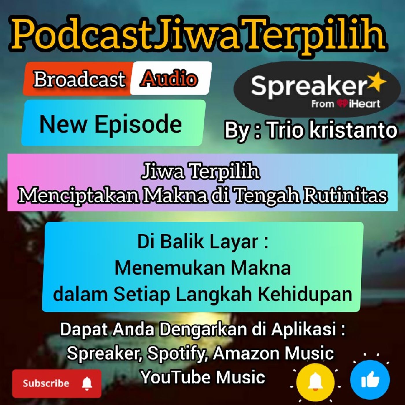 Podcast JiwaTerpilih || Di Balik Layar || Menemukan Makna dalam Setiap Langkah Kehidupan. episode artwork