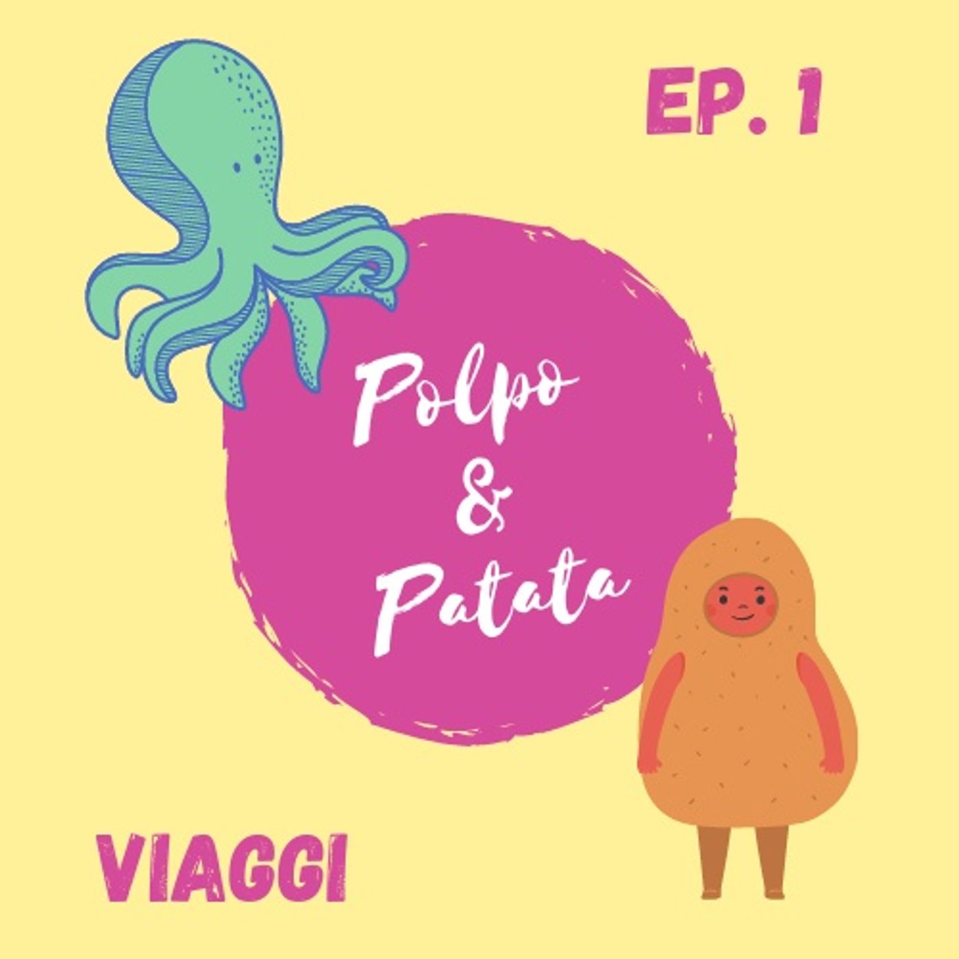 ep. 1 - Viaggi episode artwork