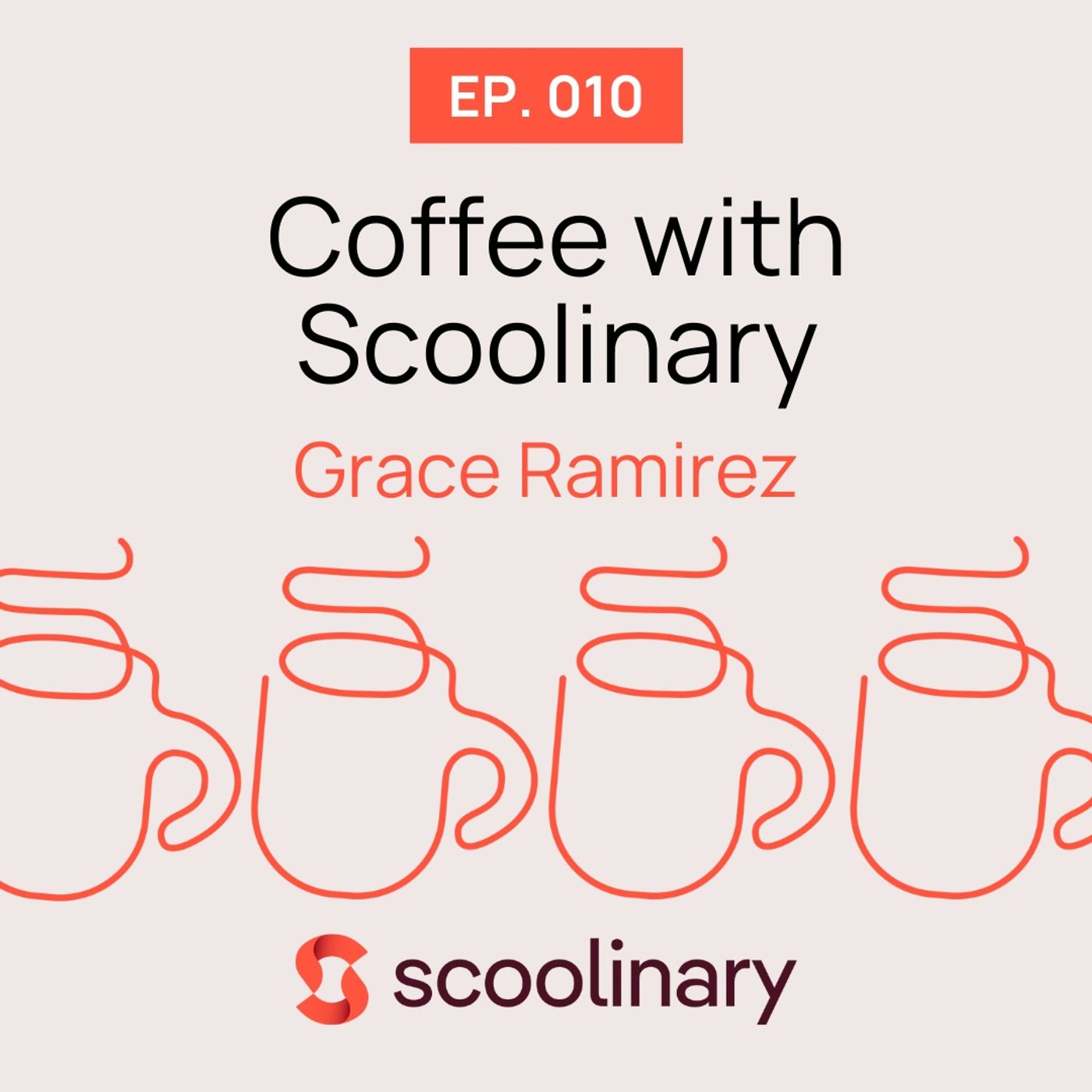 10. Coffee with Grace Ramirez — "Go out and give" — advice to cook (and live) by