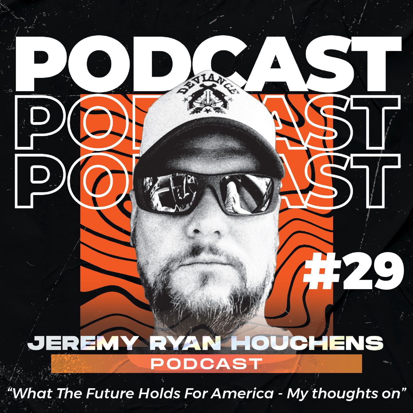 Jeremy Ryan Houchens Podcast
