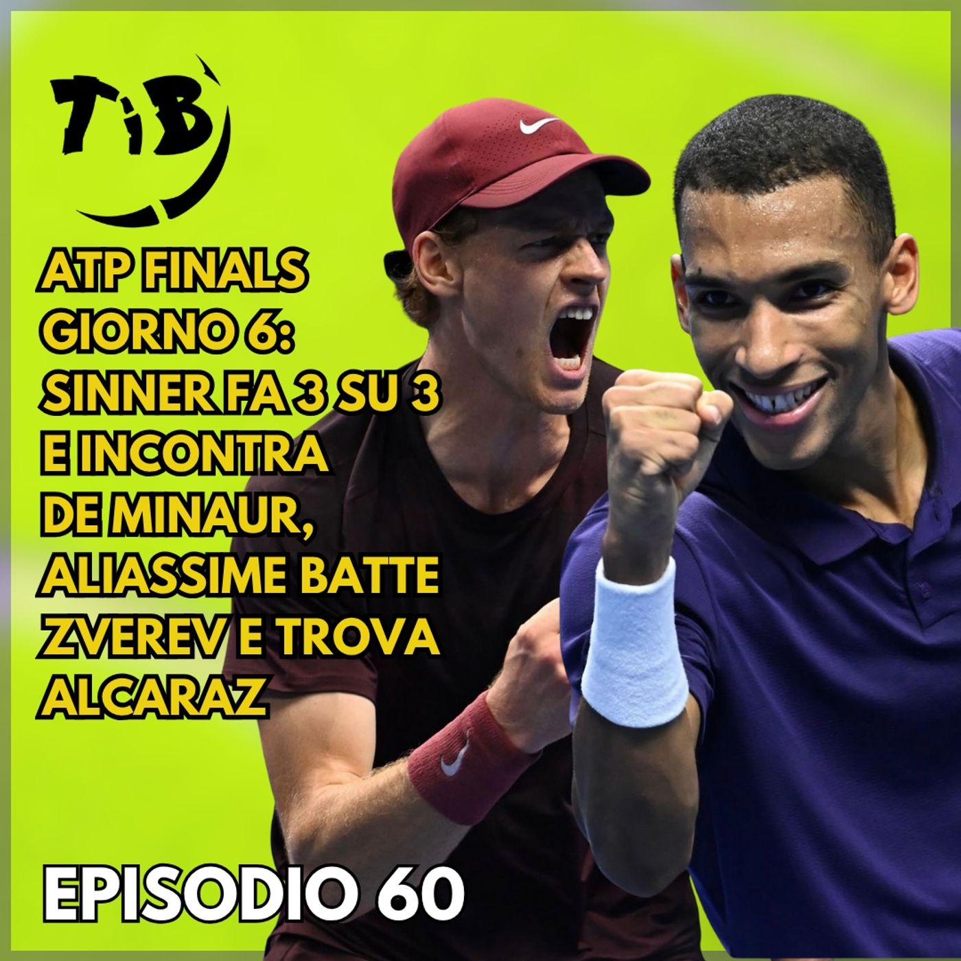 Episodio 60 - ATP Finals giorno 6: Sinner fa tre su tre, Auger-Aliassime va in semi! Episodio 60 - ATP Finals giorno 6: Sinner fa tre su tre, Auger-Aliassime va in semi!