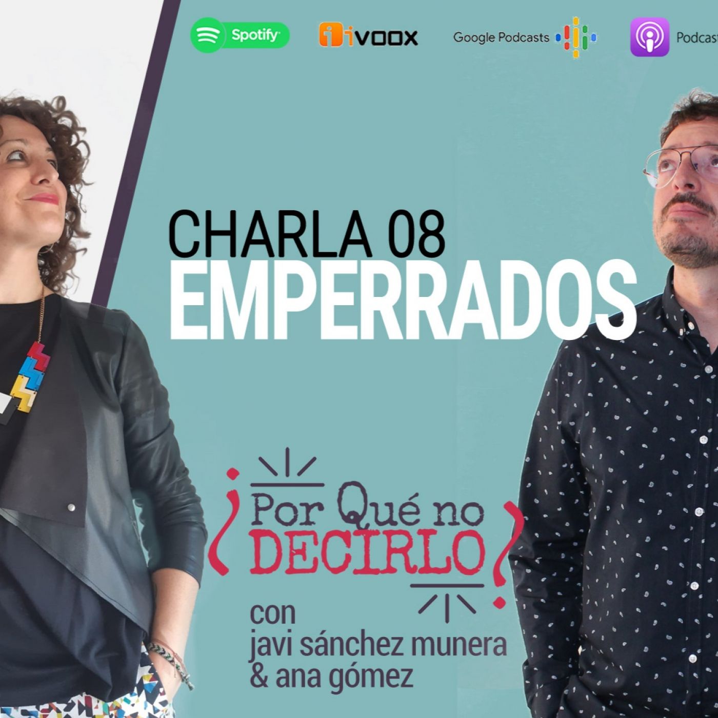 ¿Por qué no decirlo?