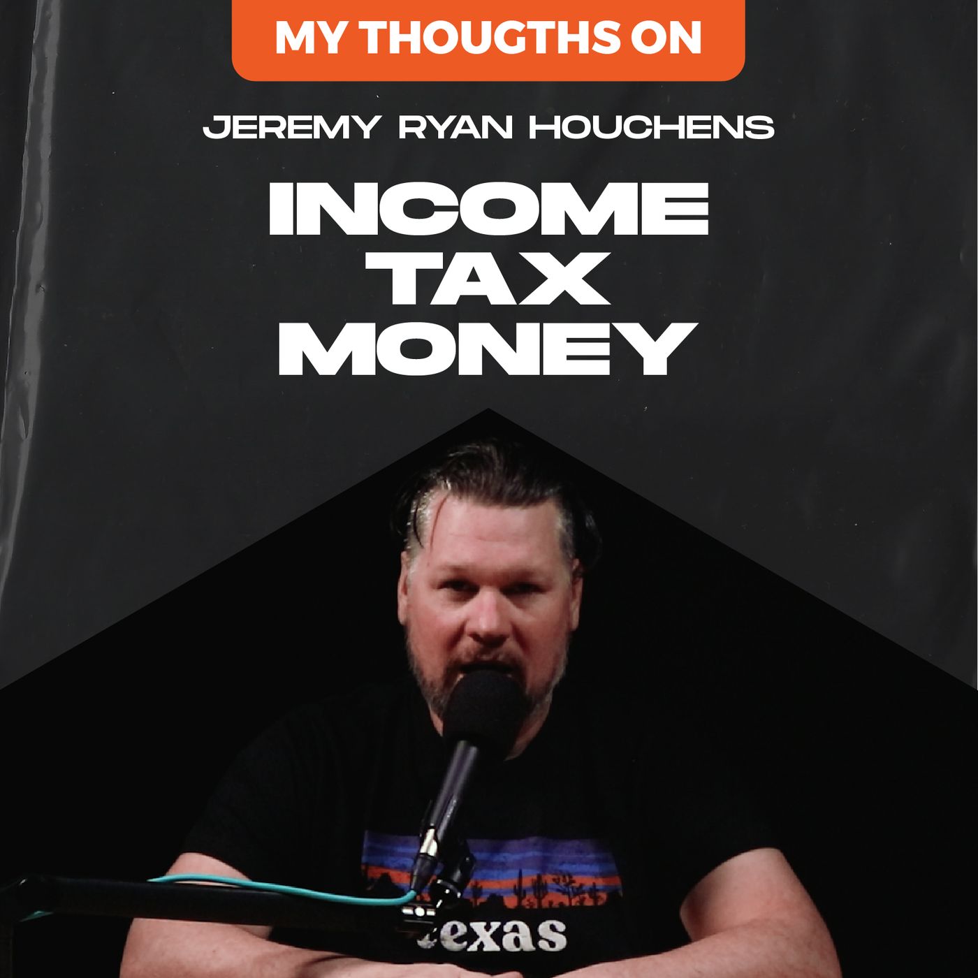 Jeremy Ryan Houchens Podcast