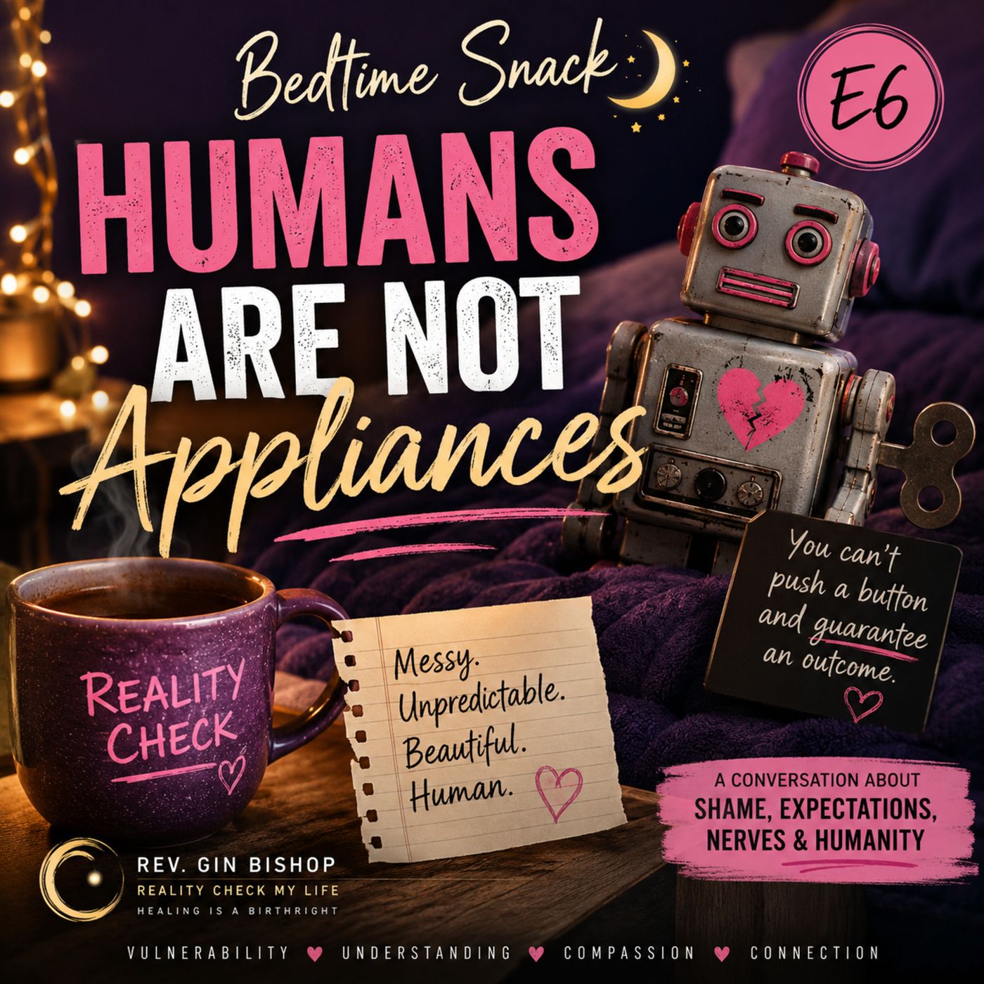 Bedtime Snack E6: Humans Are Not Appliances episode artwork
