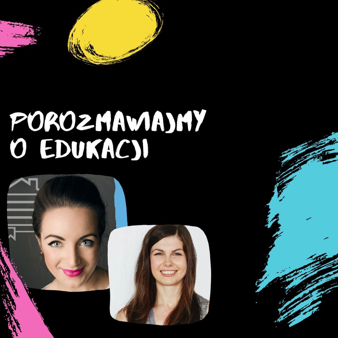Porozmawiajmy o Edukacji
