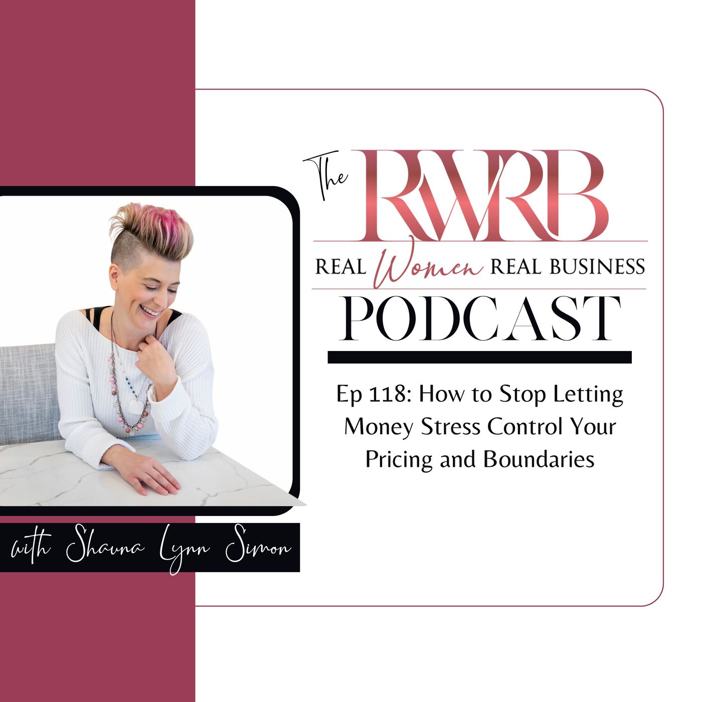 How to Stop Letting Money Stress Control Your Pricing and Boundaries episode artwork