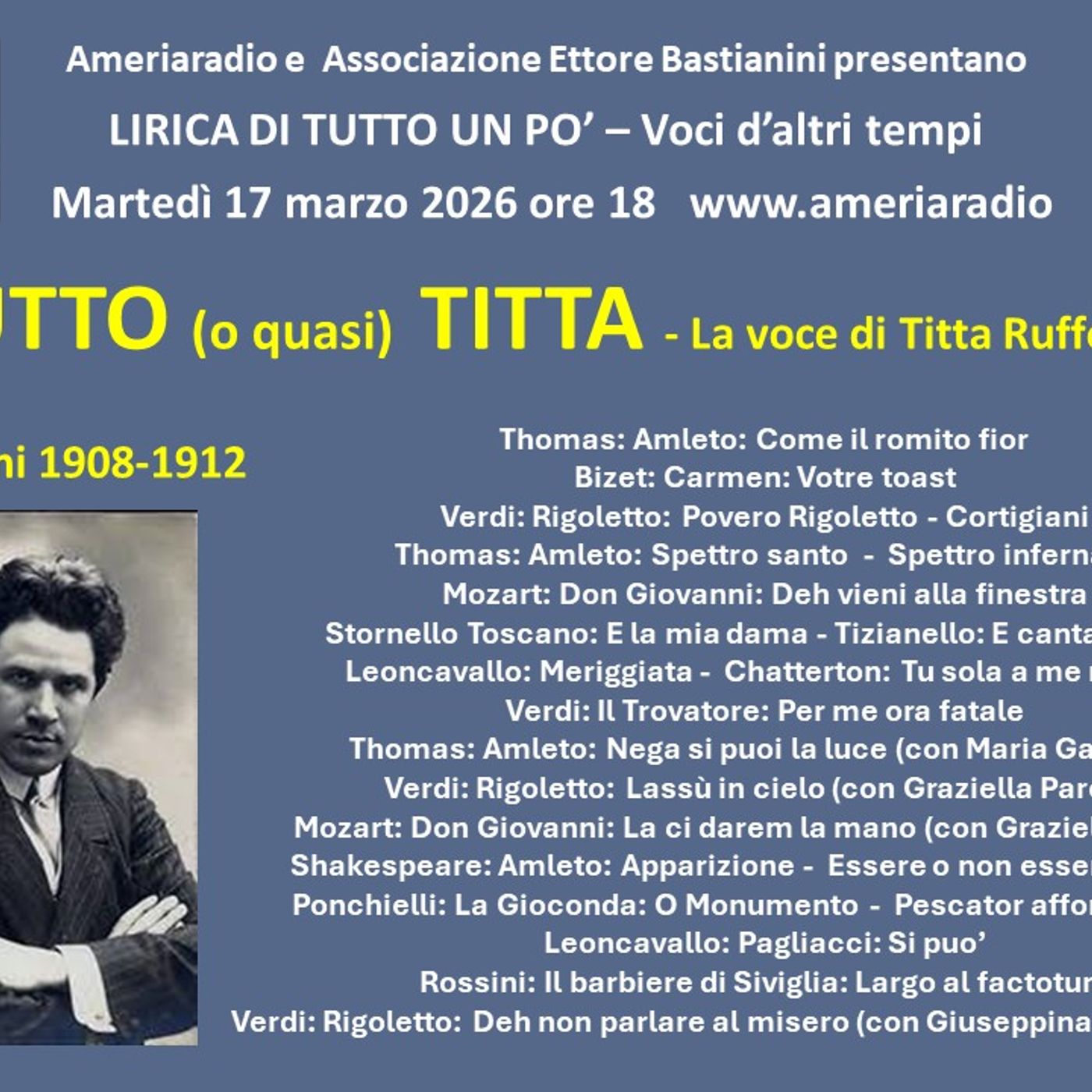 Lirica di tutto un po' - Tutto (o quasi) Titta - La voce di Titta Ruffo terza puntata episode artwork