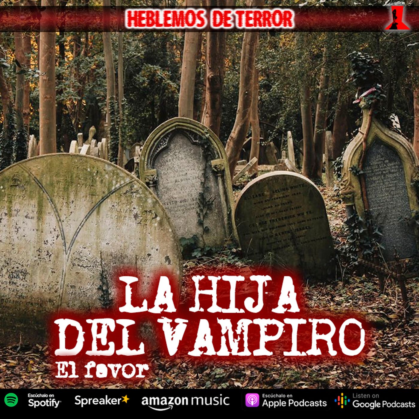 La hija del vampiro; El favor | Relato de Terror