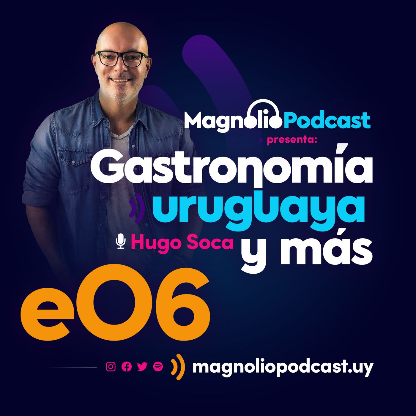 Gastronomía uruguaya y más · Magnolio Podcast