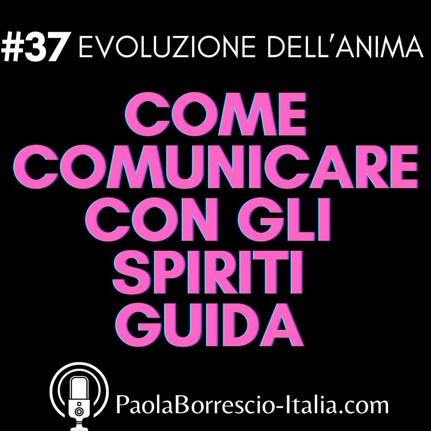 EVOLUZIONE DELL\'ANIMA di Paola Borrescio