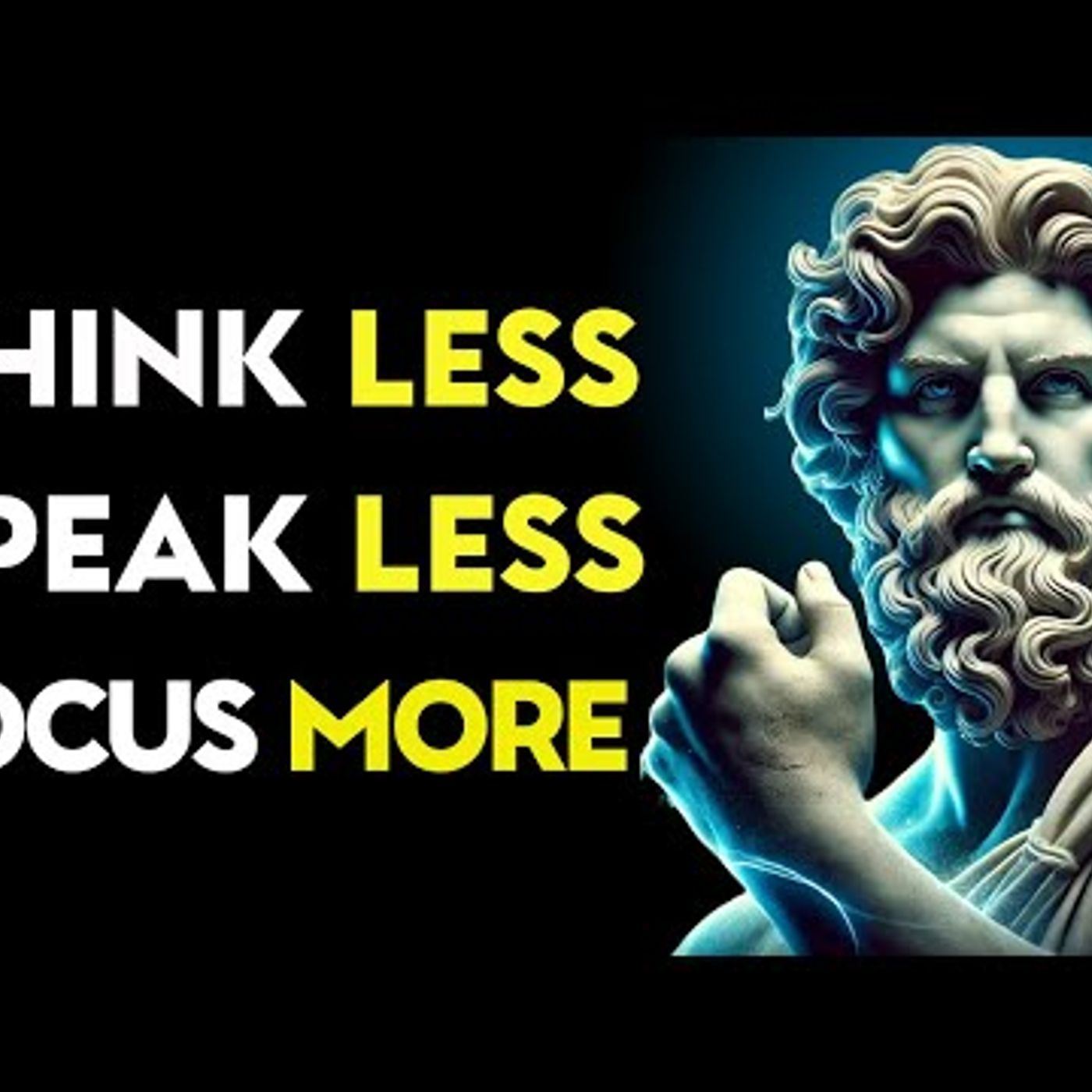 True Strength Begins When You Think Less, Talk Less, and Focus More _ Stoic Philosophy episode artwork
