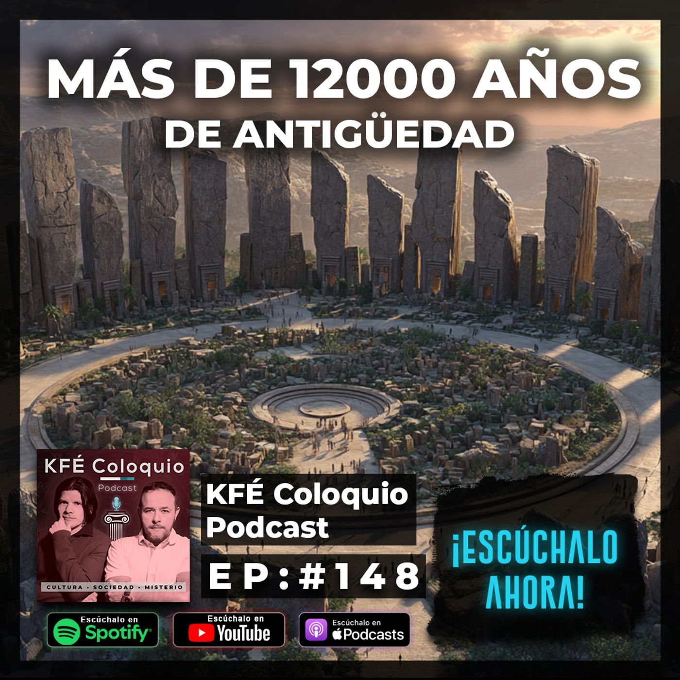 Göbekli Tepe, una CIVILIZACIÓN PERDIDA... más antigüa que Sumeria | Episodio # 148 episode artwork