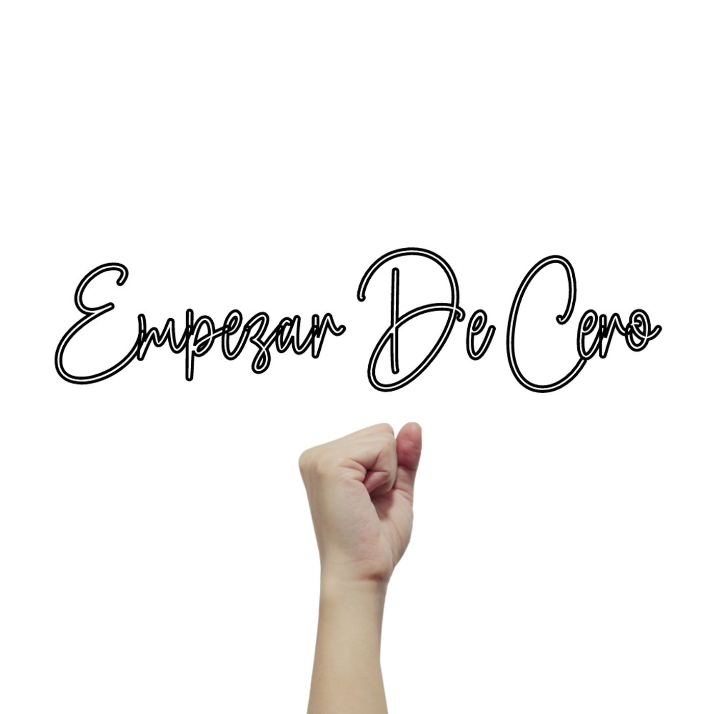 Empezar De Cero