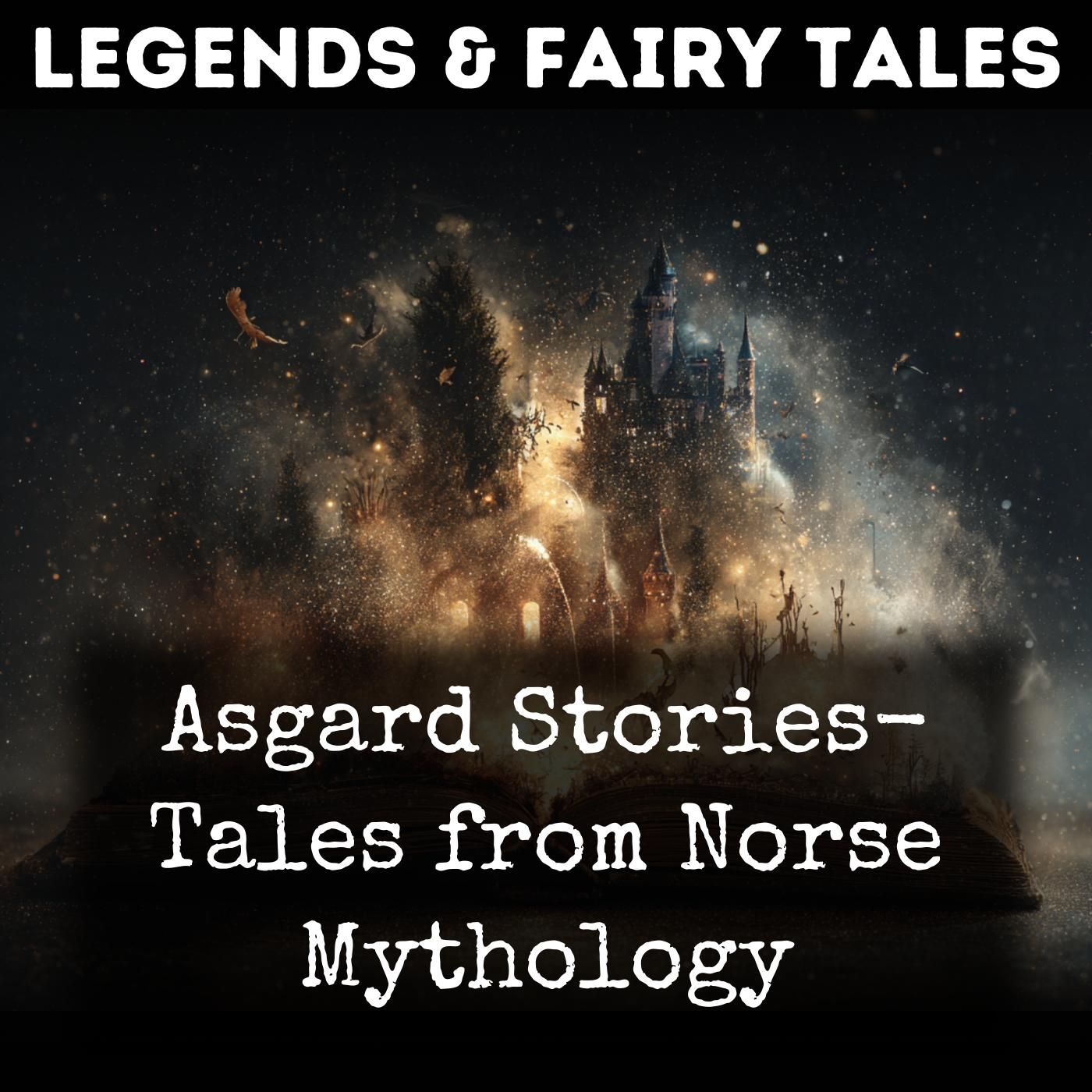 Asgard Stories- Tales from Norse Mythology