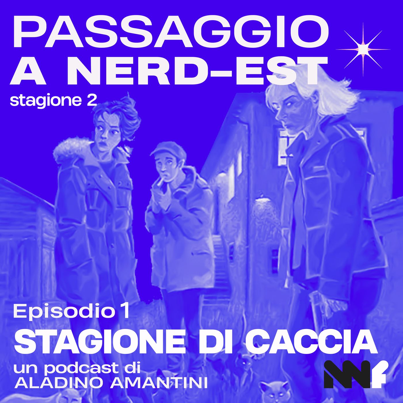 PASSAGGIO A NERD-EST