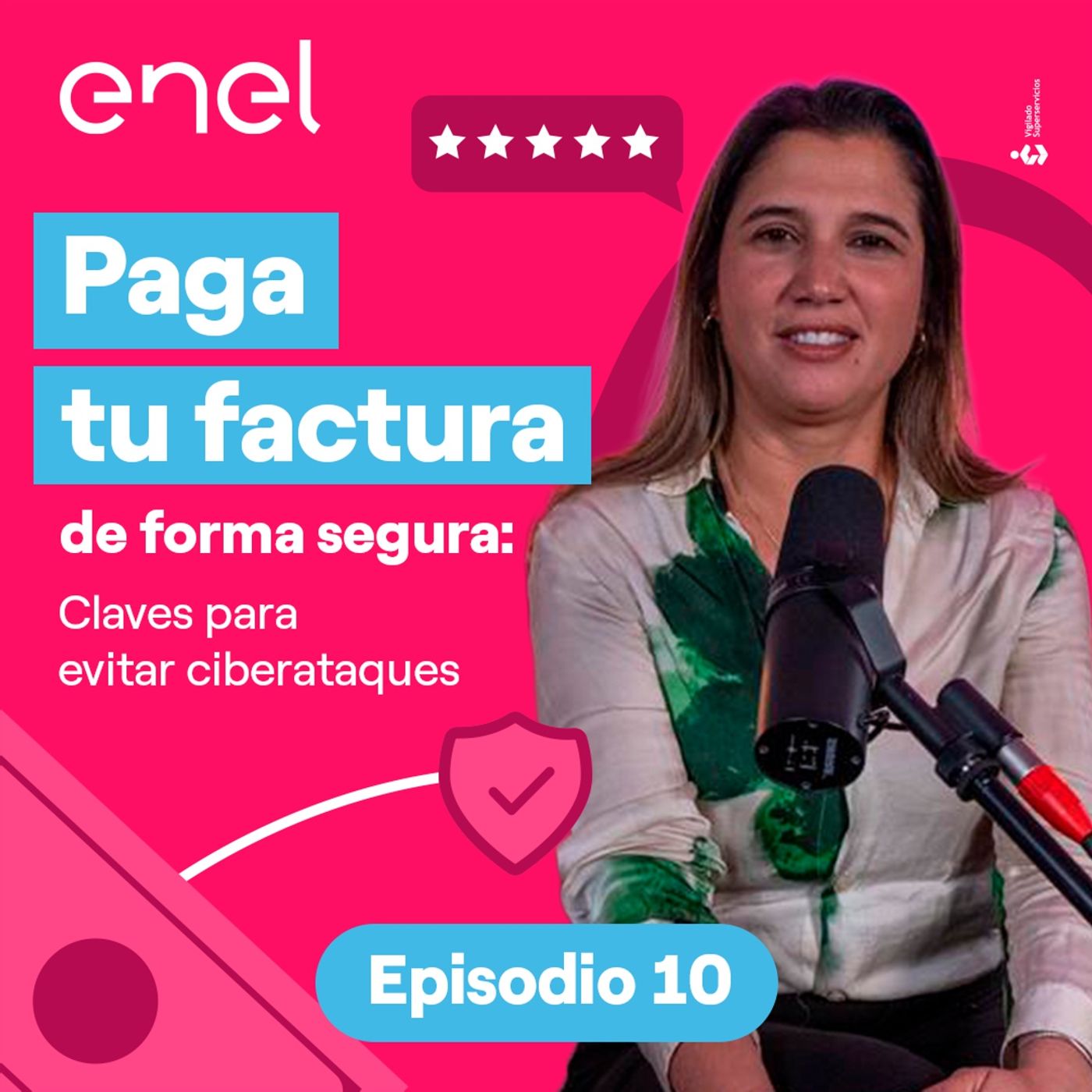 Paga tu factura Enel de forma segura: claves para evitar ciberataques Episodio 9T2