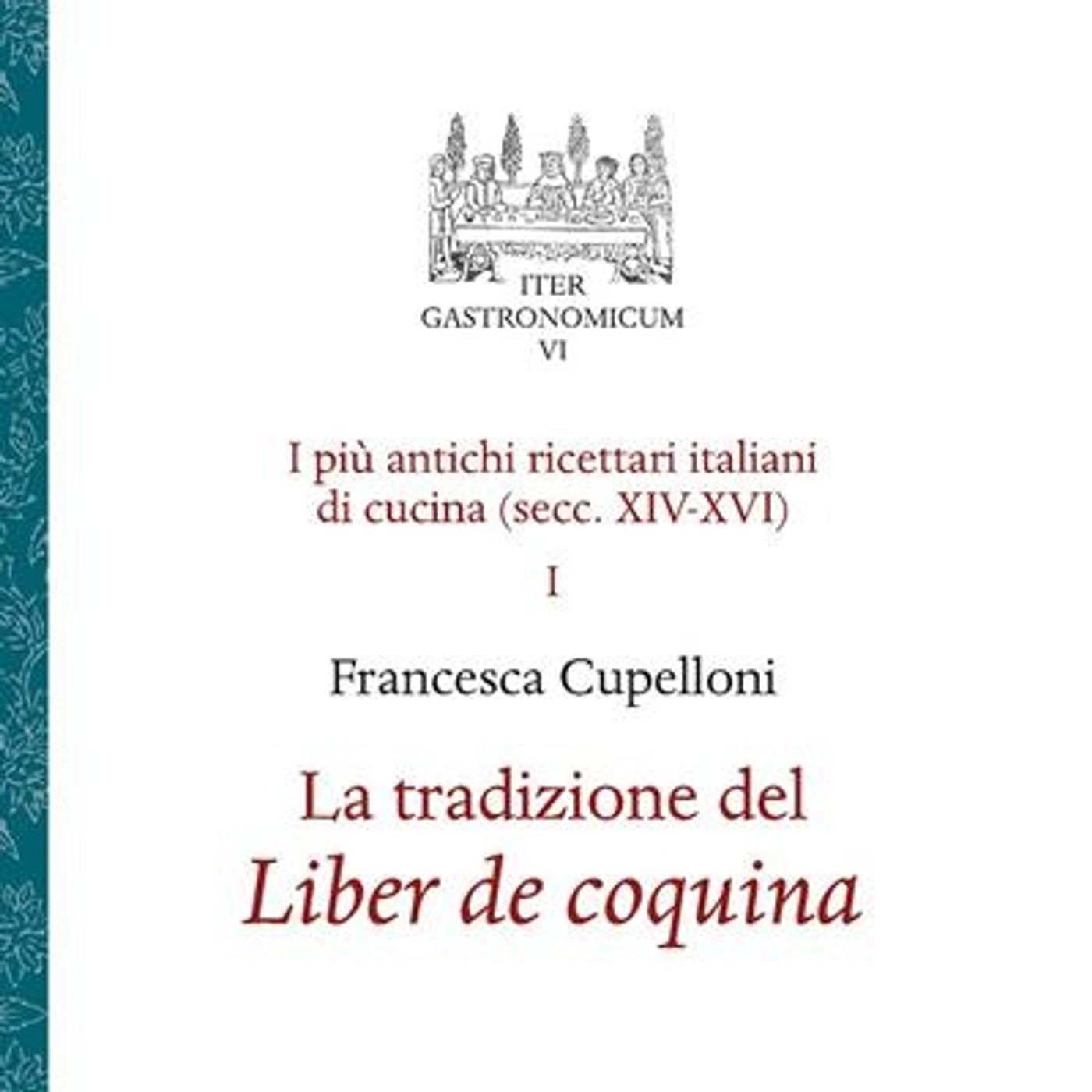 Francesca Cupelloni "La tradizione del liber de coquina" episode artwork