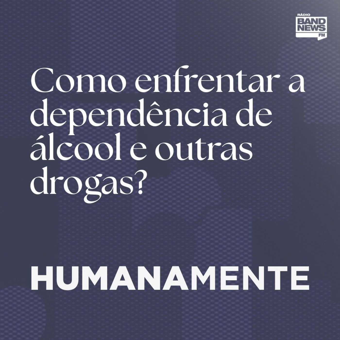 Como enfrentar a dependência de álcool e outras drogas?