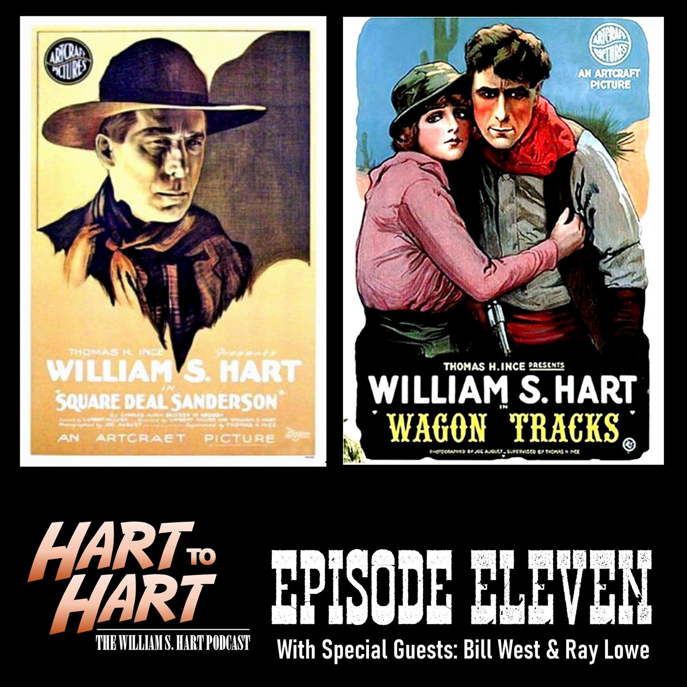 Hart To Hart: William S. Hart Podcast
