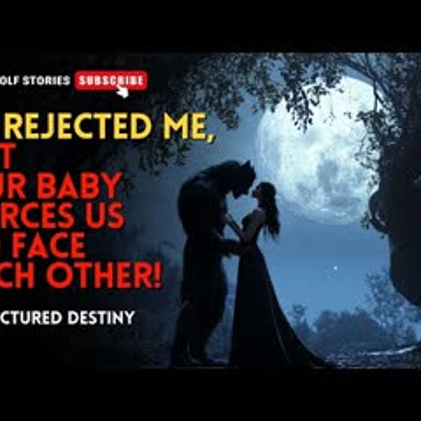 He rejected me, but our baby forces us to face each other!丨A Fractured Destiny EP2 episode artwork