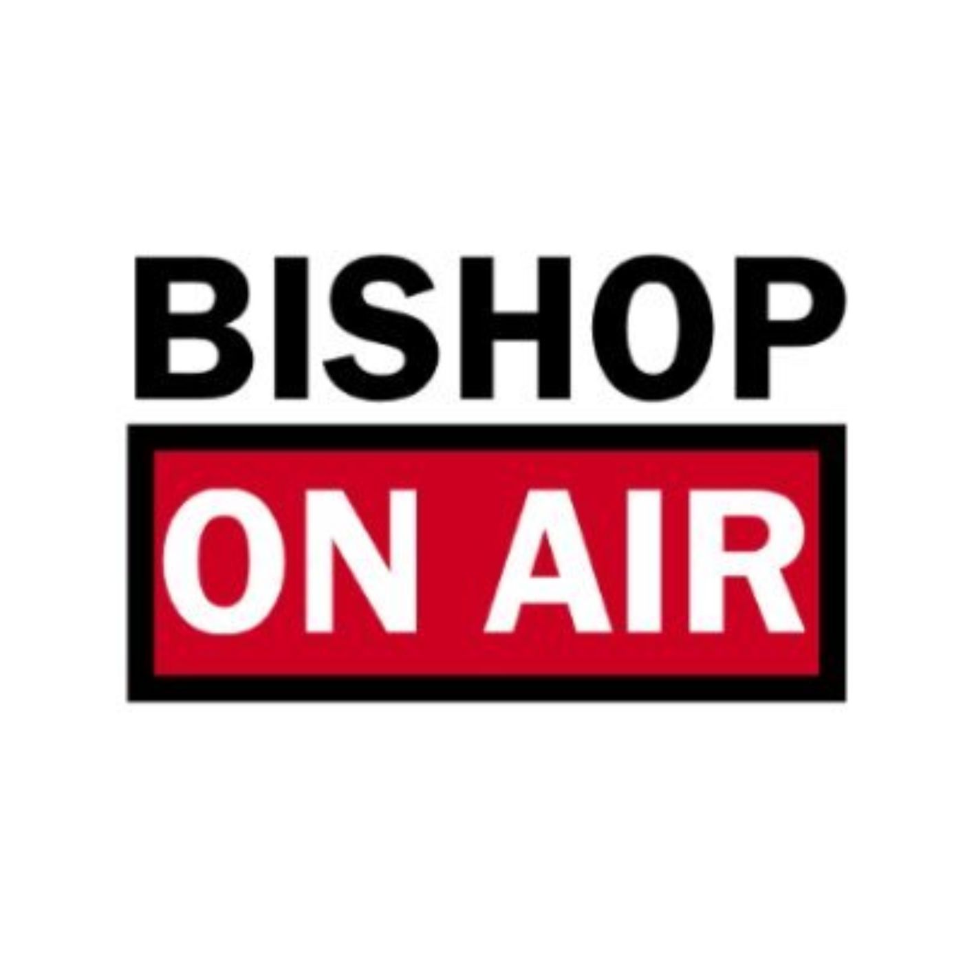 Bishop On Air 04/25/24