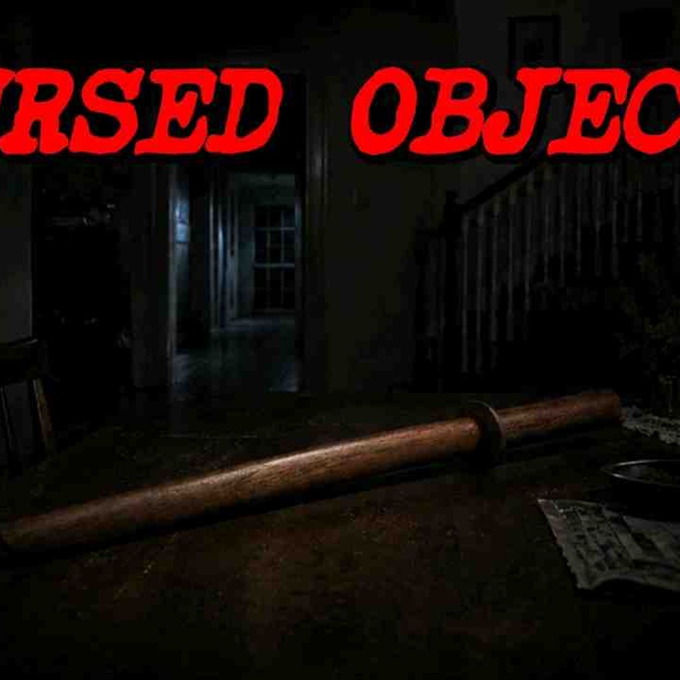(3) Creepy CURSED OBJECT Horror Stories episode artwork