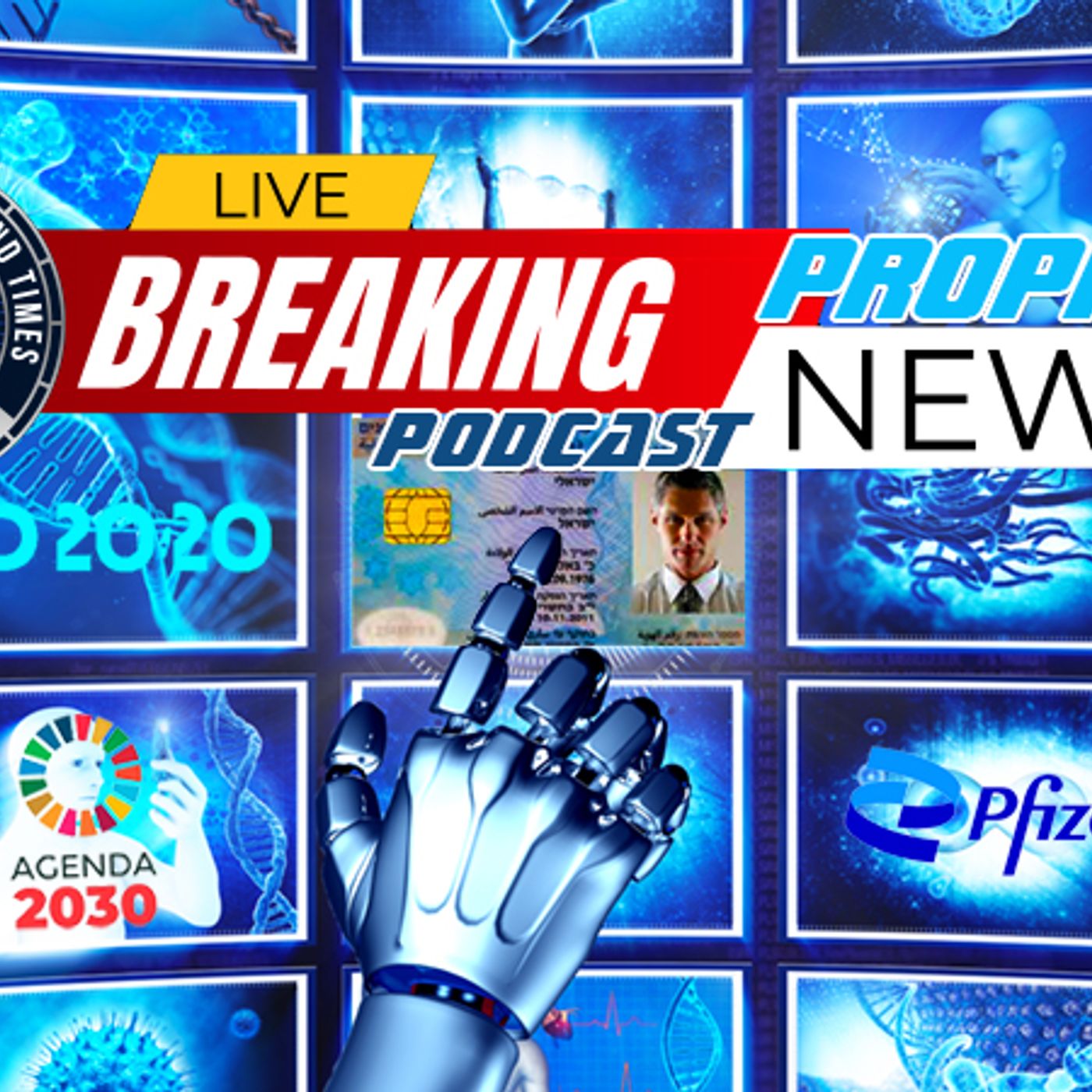 NTEB PROPHECY NEWS PODCAST: As Israel Forms New Government, Netanyahu Drops A Bomb Concerning Helping Pfizer Create COVID Biometric Database episode artwork
