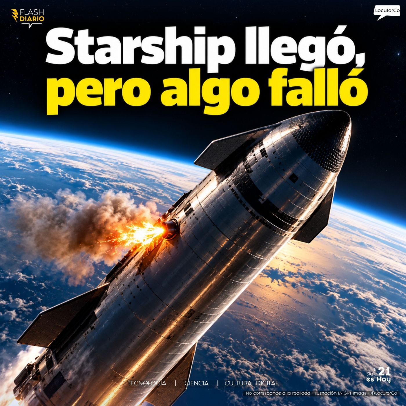 Starship llegó, pero algo falló