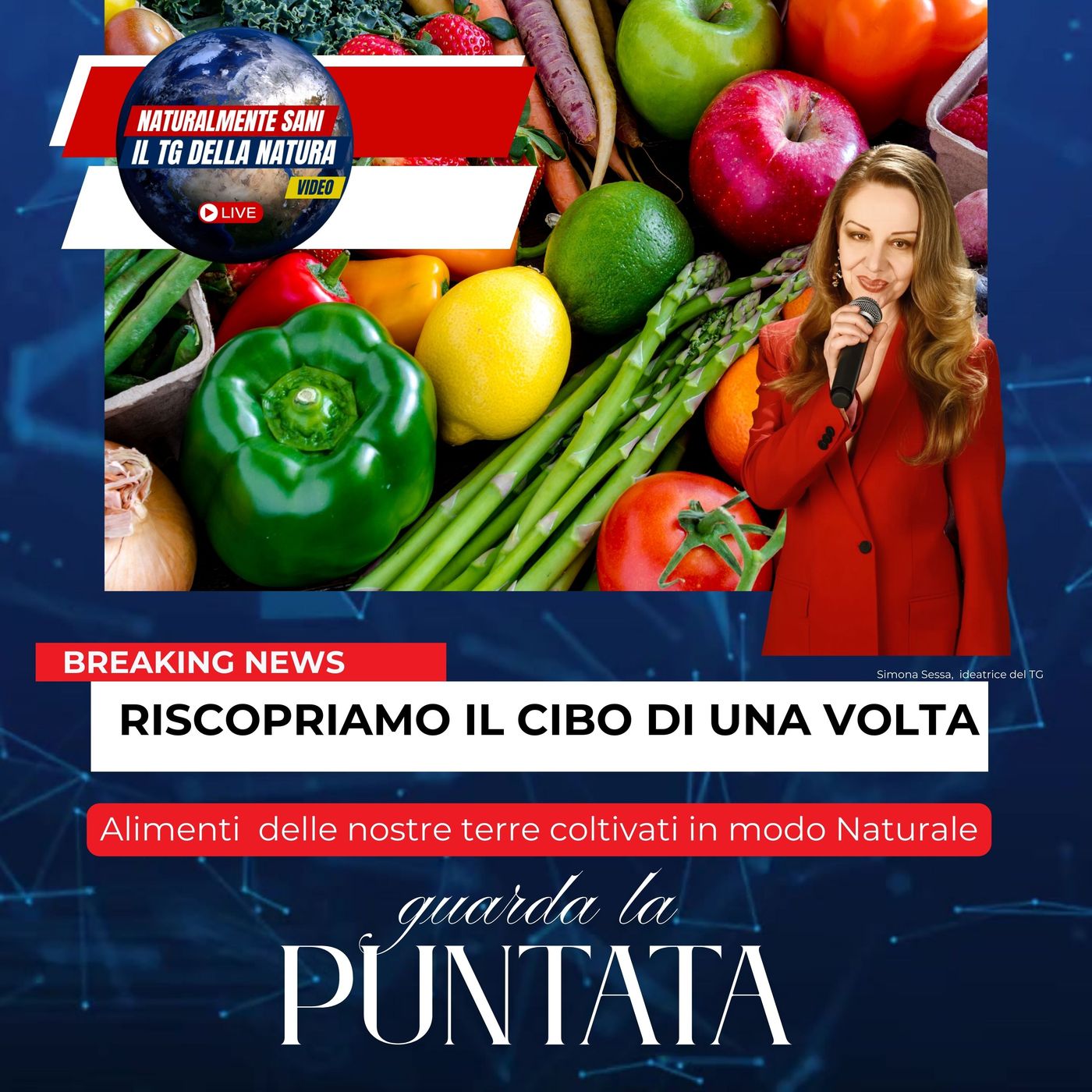 Il TG della Natura: torniamo ai sapori e ai cibi di una volta episode artwork