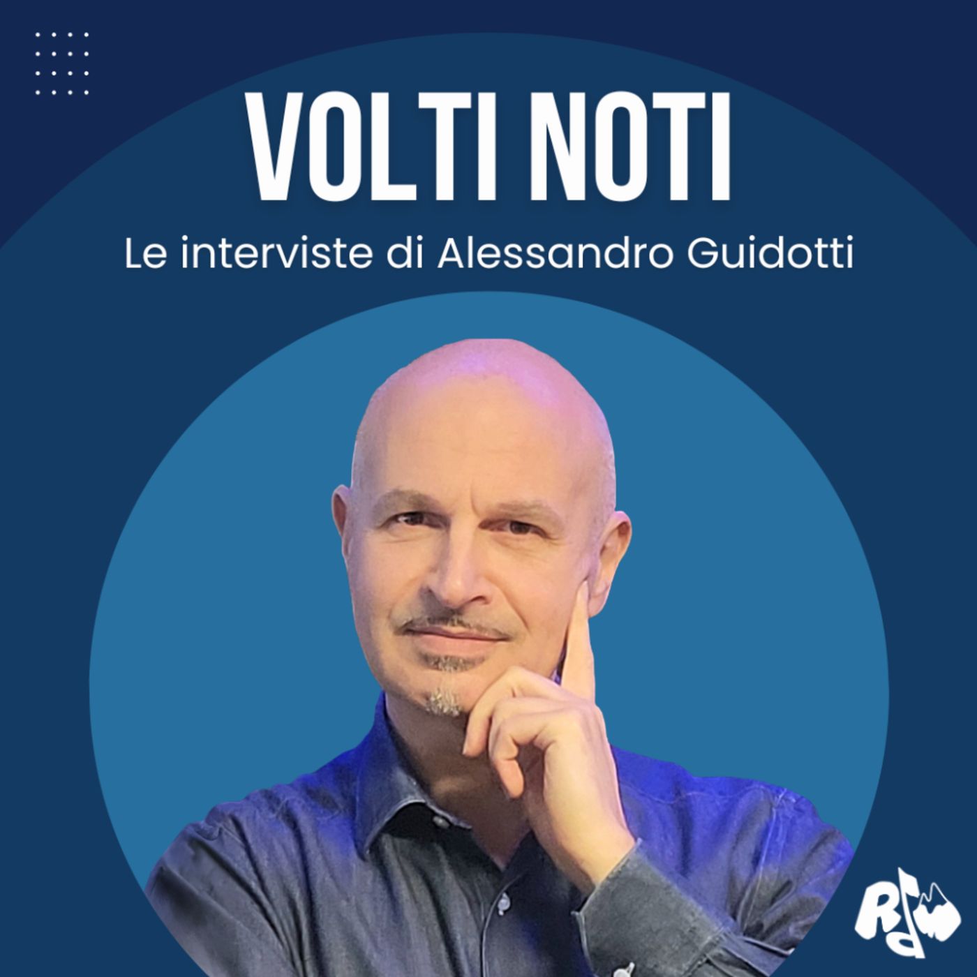 Volti Noti - Podcast di Radio RDM