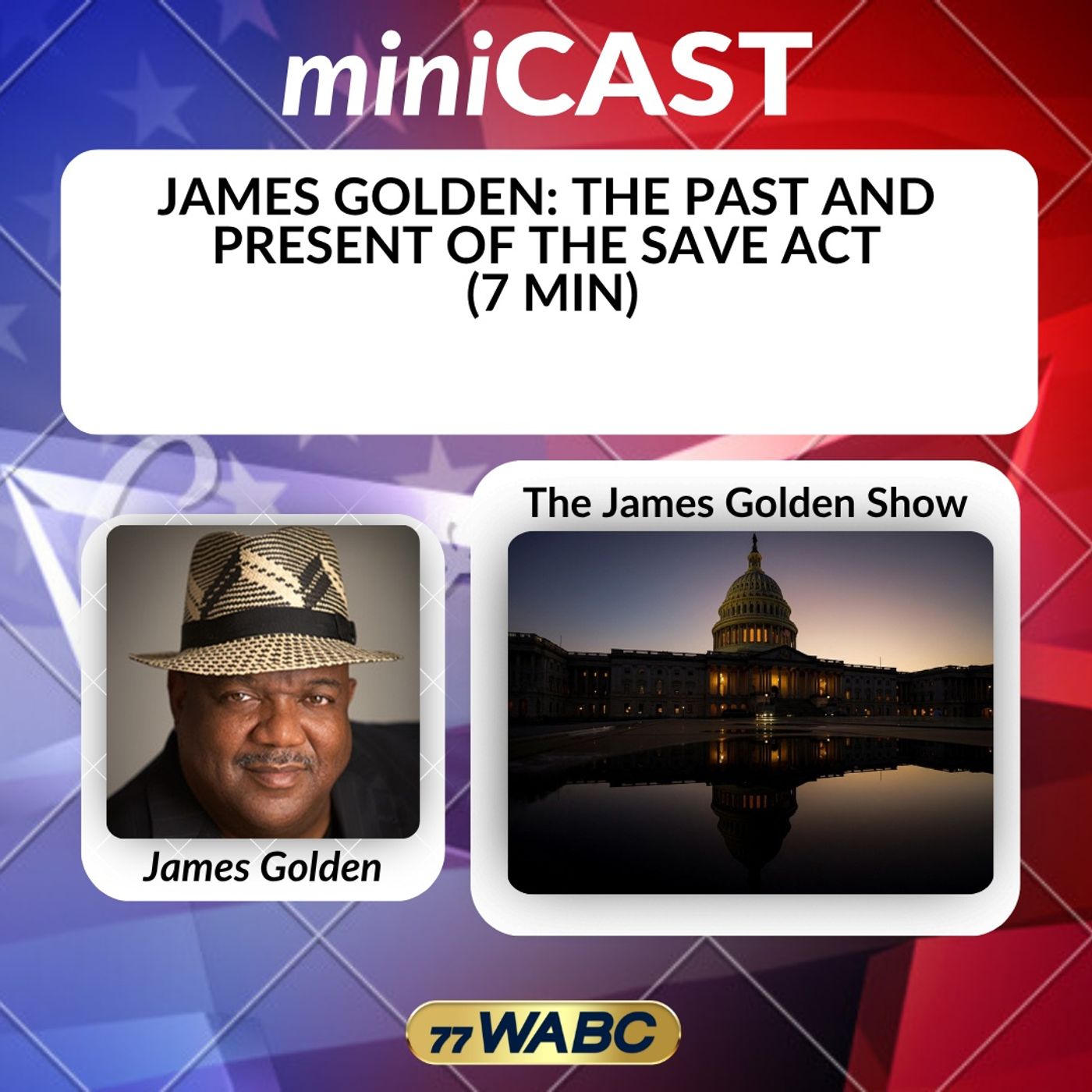 James Golden: The Past And Present Of The Save Act (7 Min) episode artwork