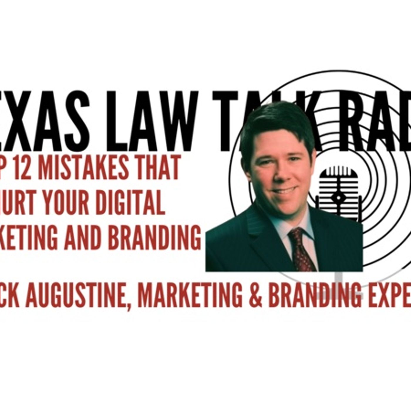 Top 12 Mistakes That Hurt Your Digital Marketing and Branding Efforts episode artwork