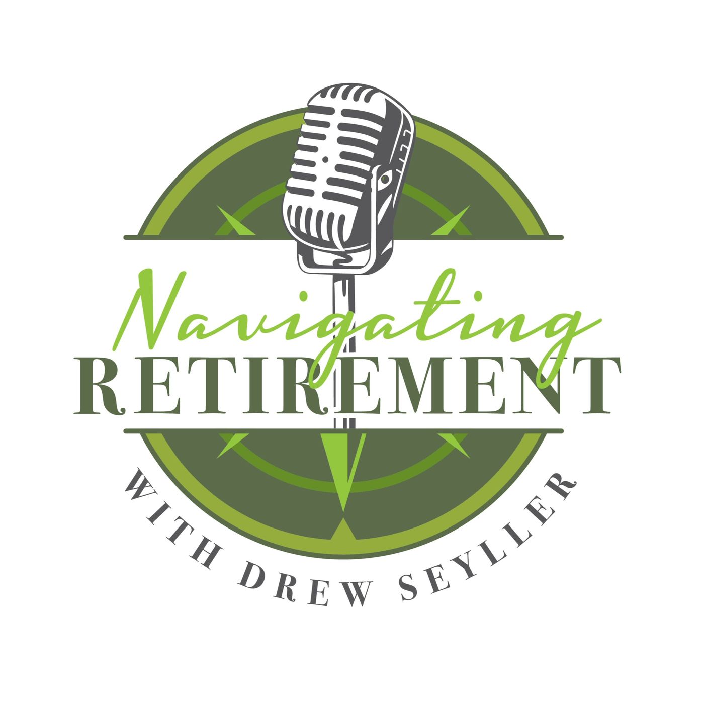 Navigating Retirement with Drew Seyller