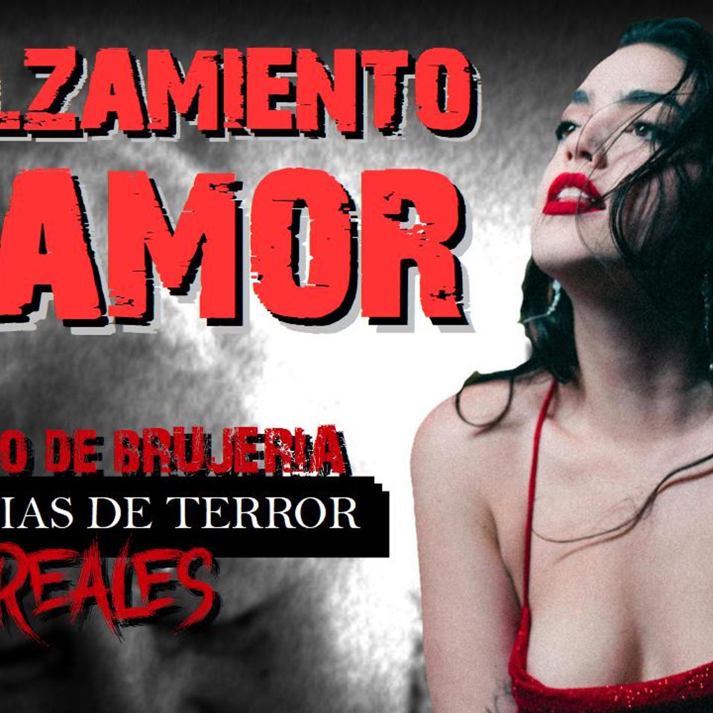 ENDULSAMIENTO DE AMOR | RELATO DE BRUJERÍA | Historias de Terror Reales episode artwork