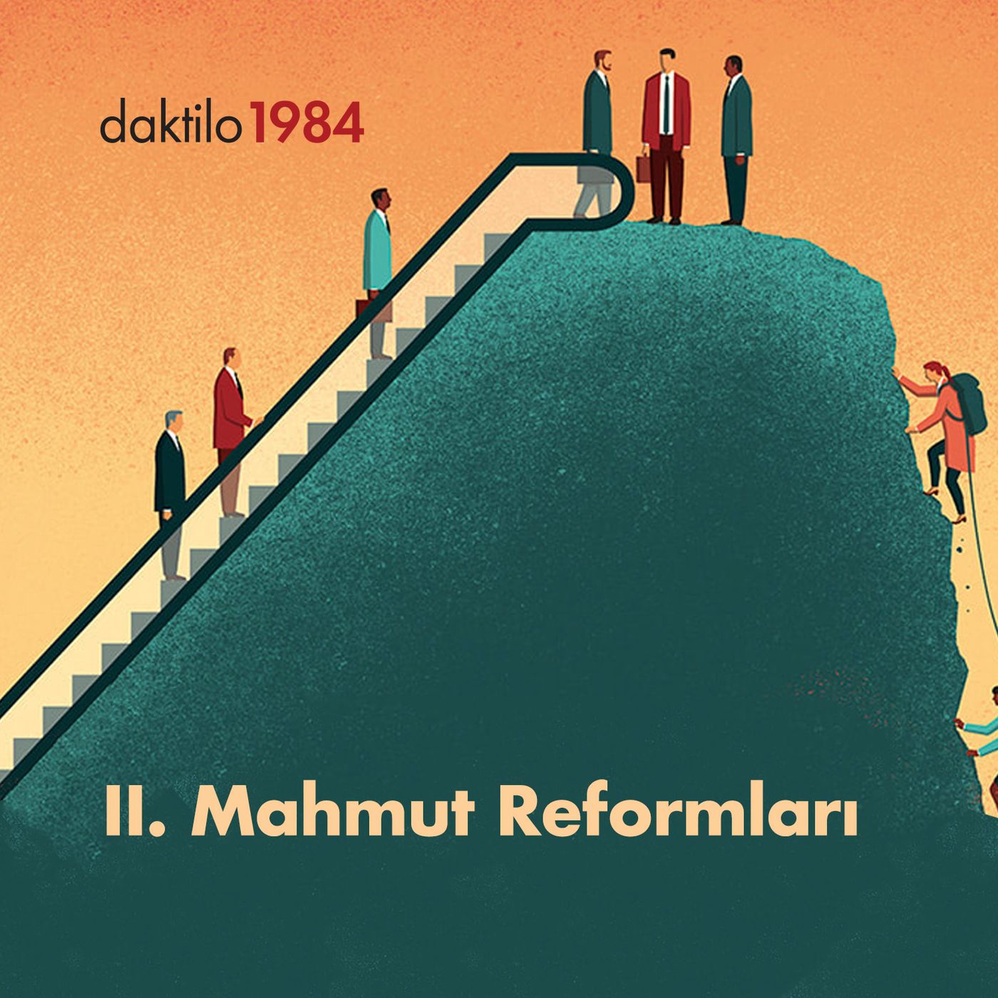 II. Mahmut Reformları | Kadir Efe & Burak Durgut | Türk Modernleşmesi #3