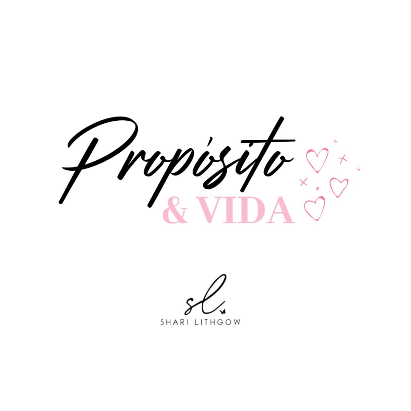 Propósito y Vida