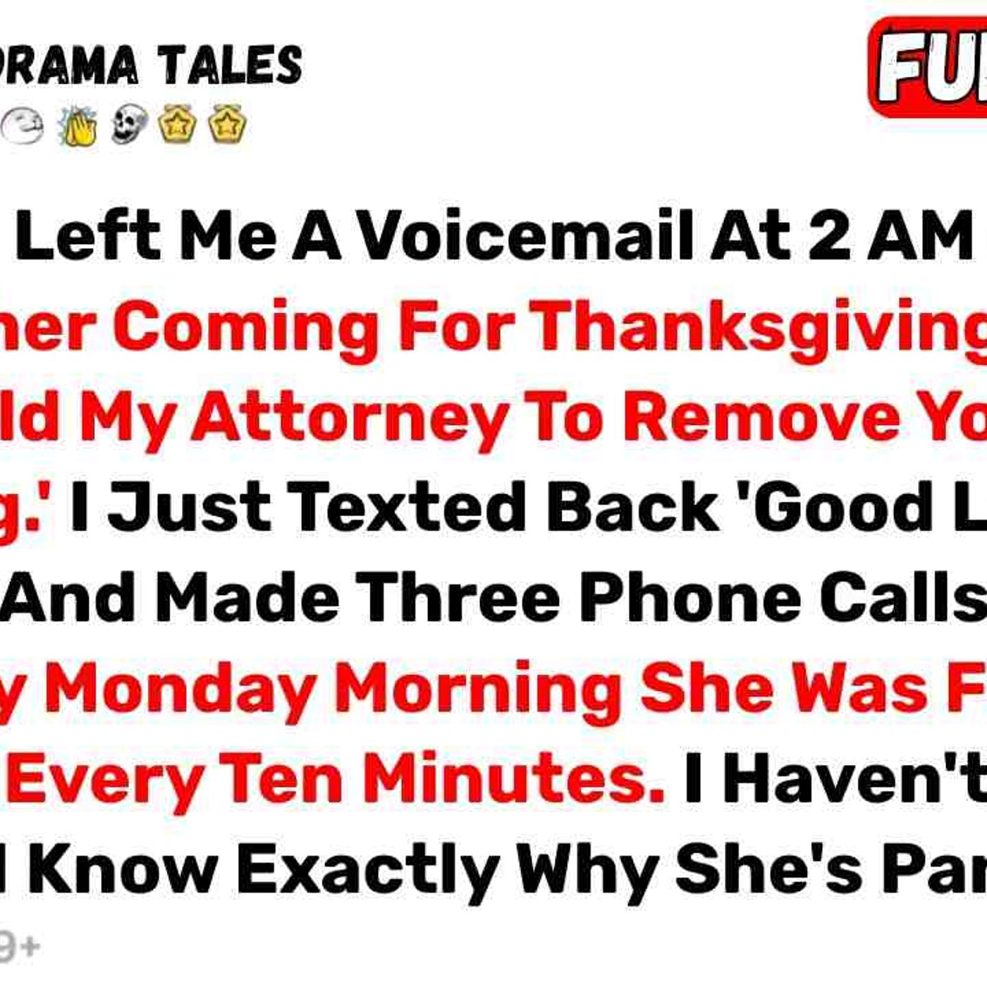 My Mother Left Me A Voicemail At 2 AM Saying _Don_t Bother Coming For... - Best Reddit Stories episode artwork