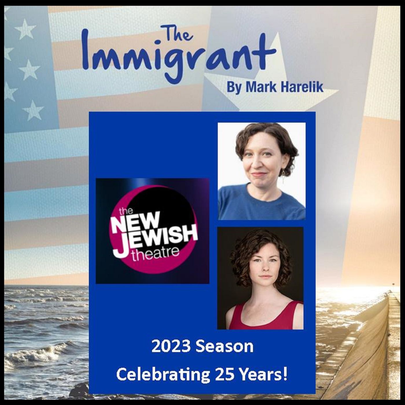 The Immigrant - New Jewish Theatre 25th Season episode artwork