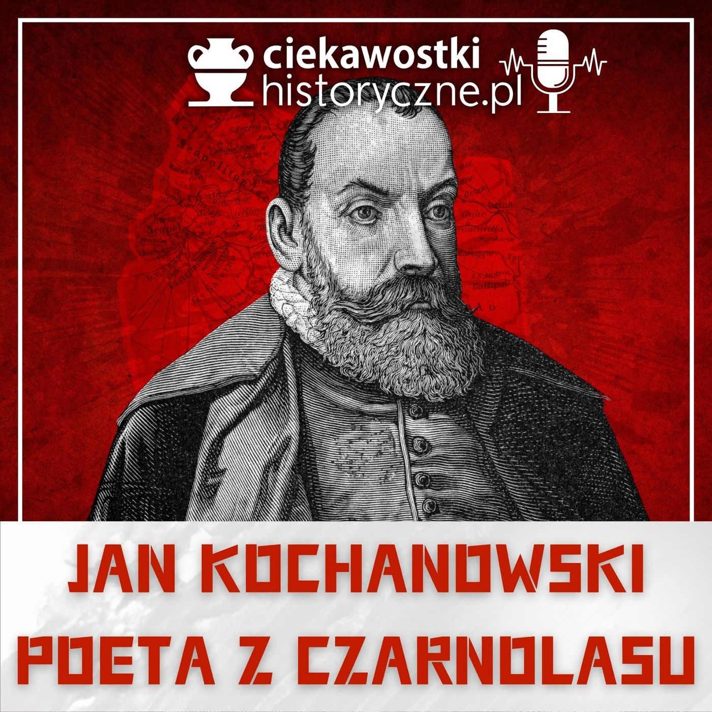#38: Jan Kochanowski - poeta z Czarnolasu episode artwork