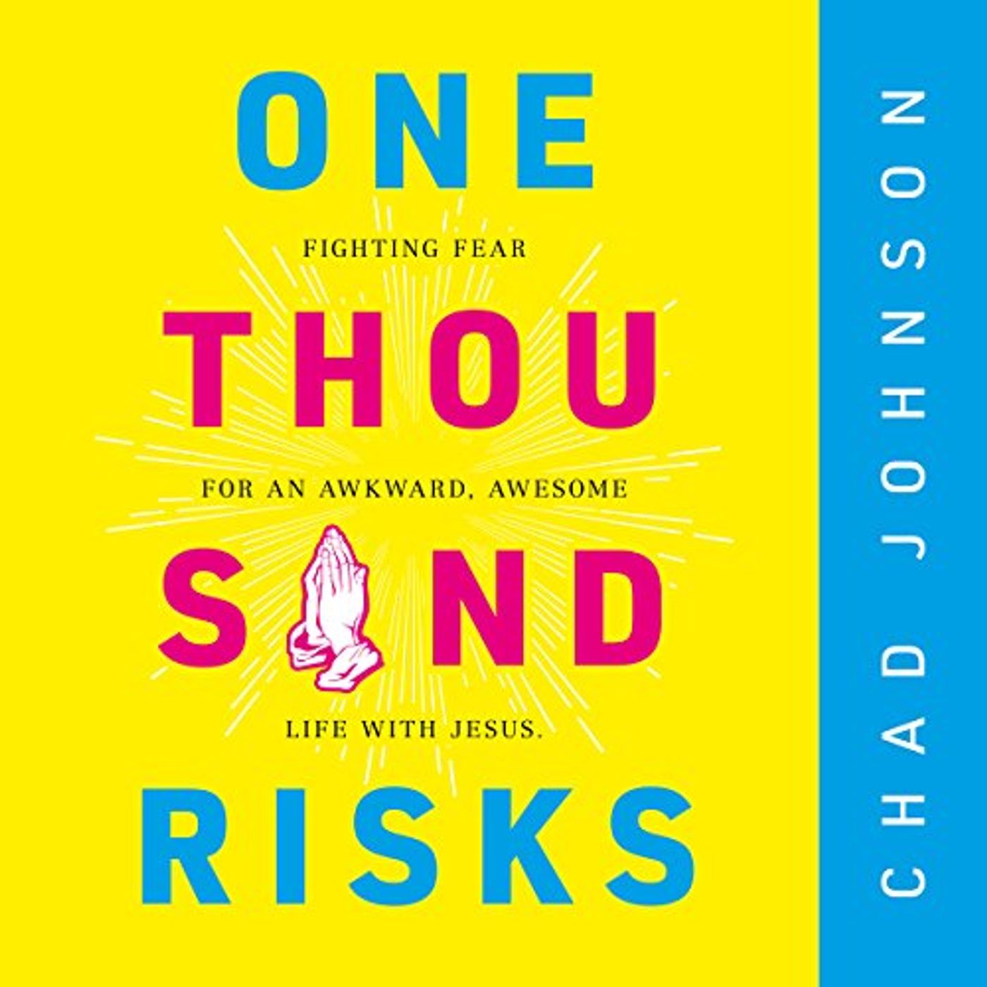 One Thousand Risks Audiobook by Chad Johnson