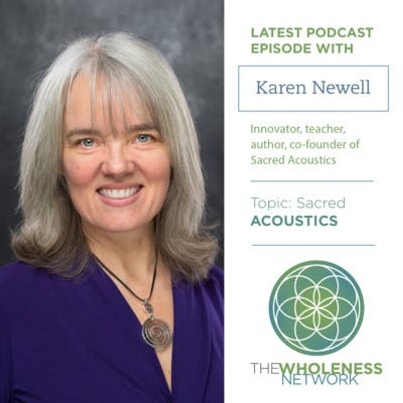 7. Sacred Acoustics with Karen Newell episode artwork