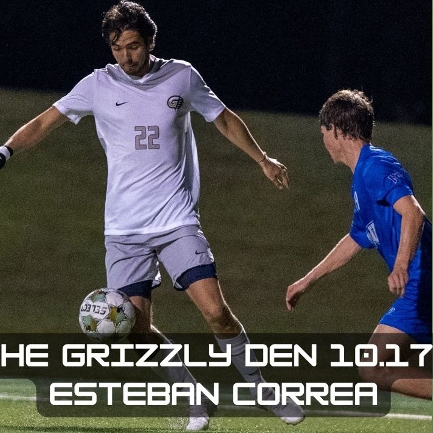 The Grizzly Den, 10.17: Esteban Correa