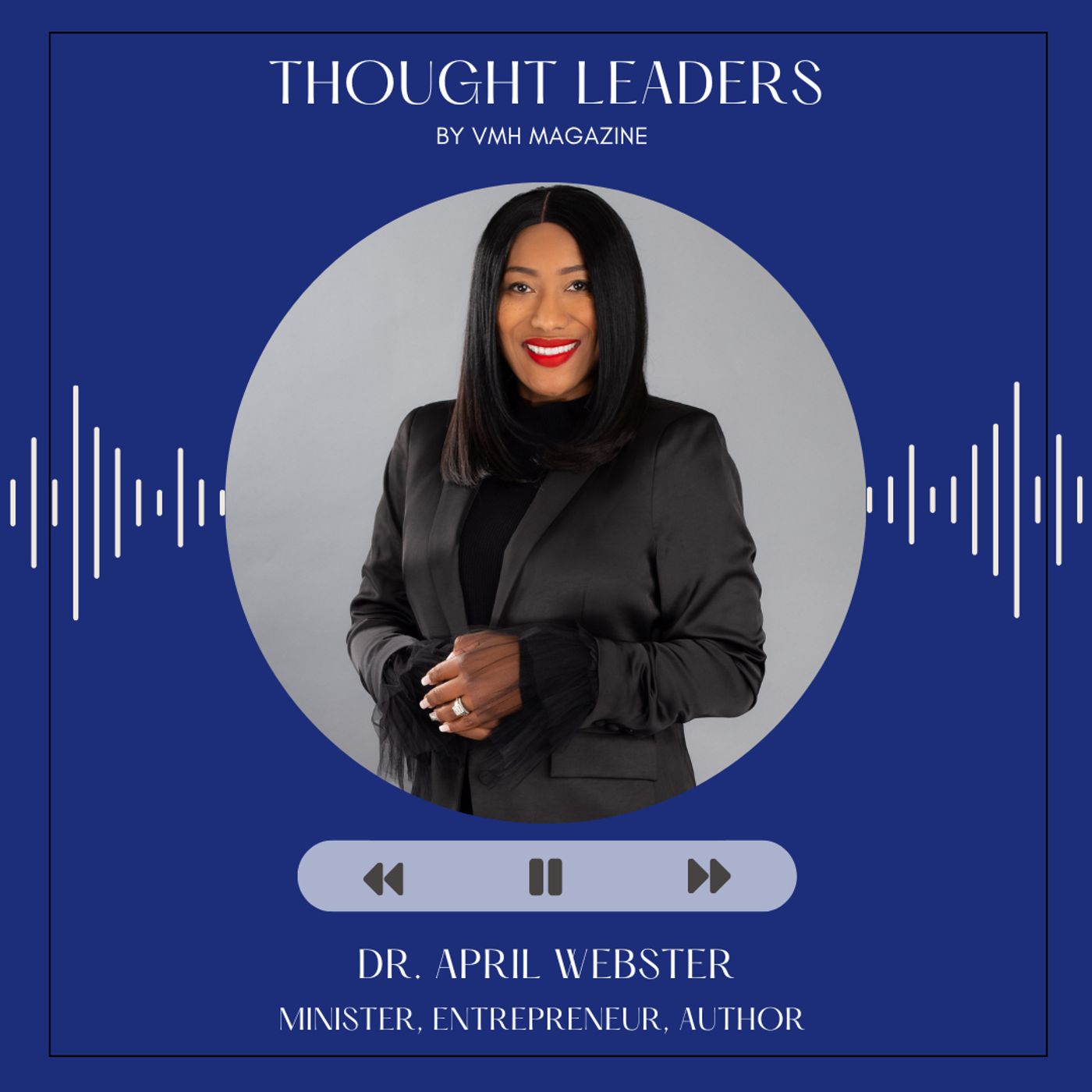 Dr. April Webster says, “There's more on the inside of you...take the next step.”