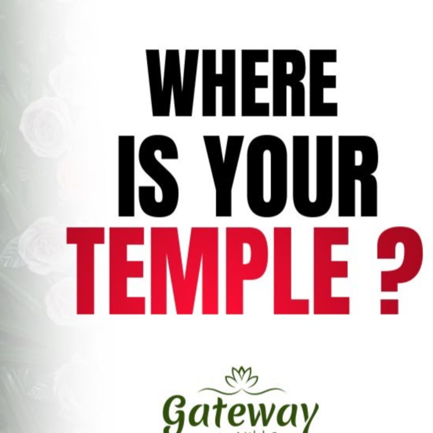 Where is your temple?