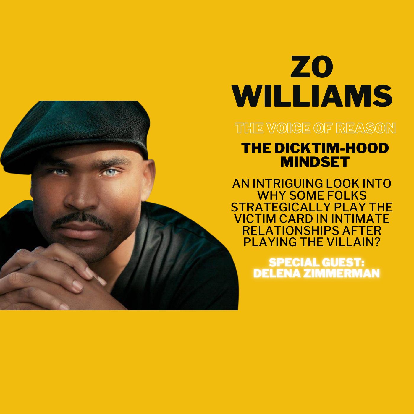 Zo Williams: Voice of Reason