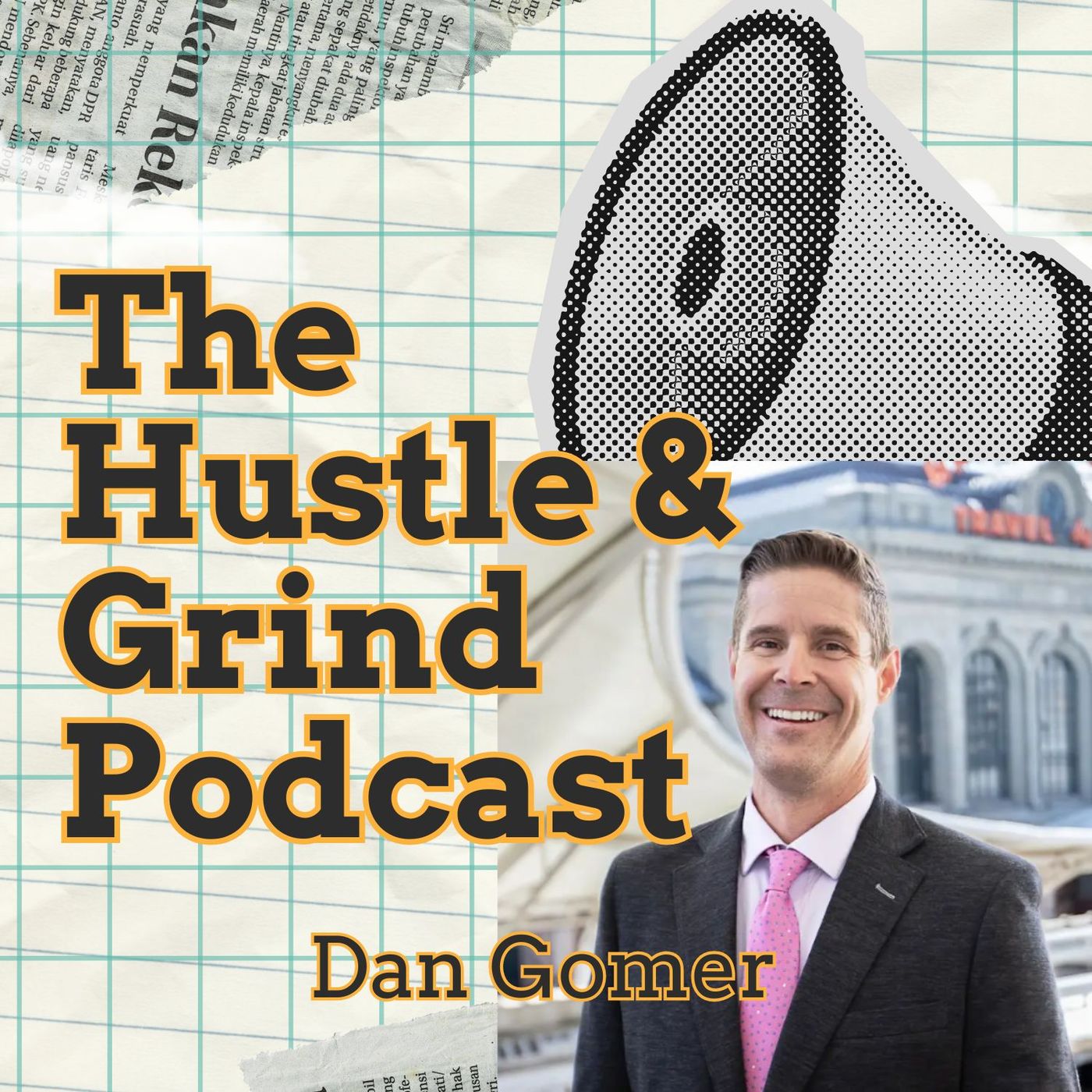 The Hustle & Grind Podcast