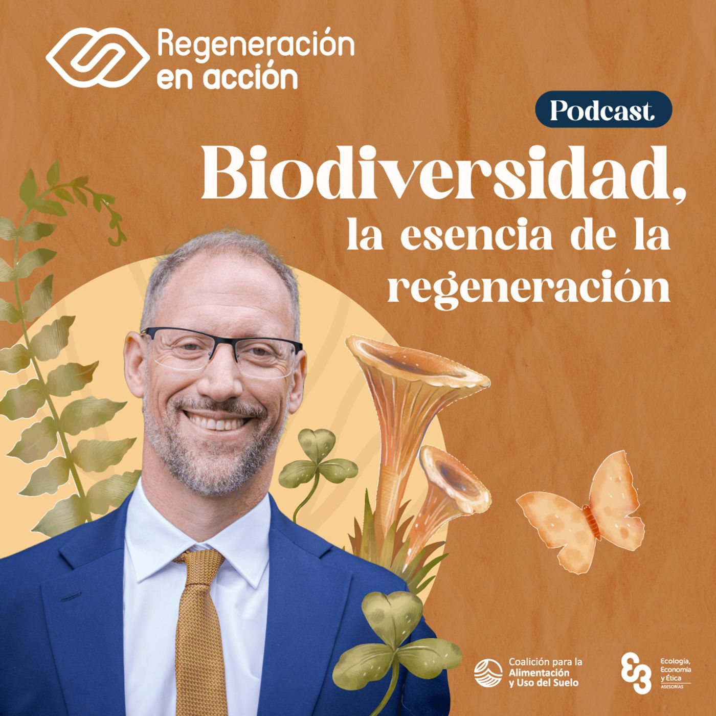 Ep.1 Biodiversidad, la esencia de la regeneración