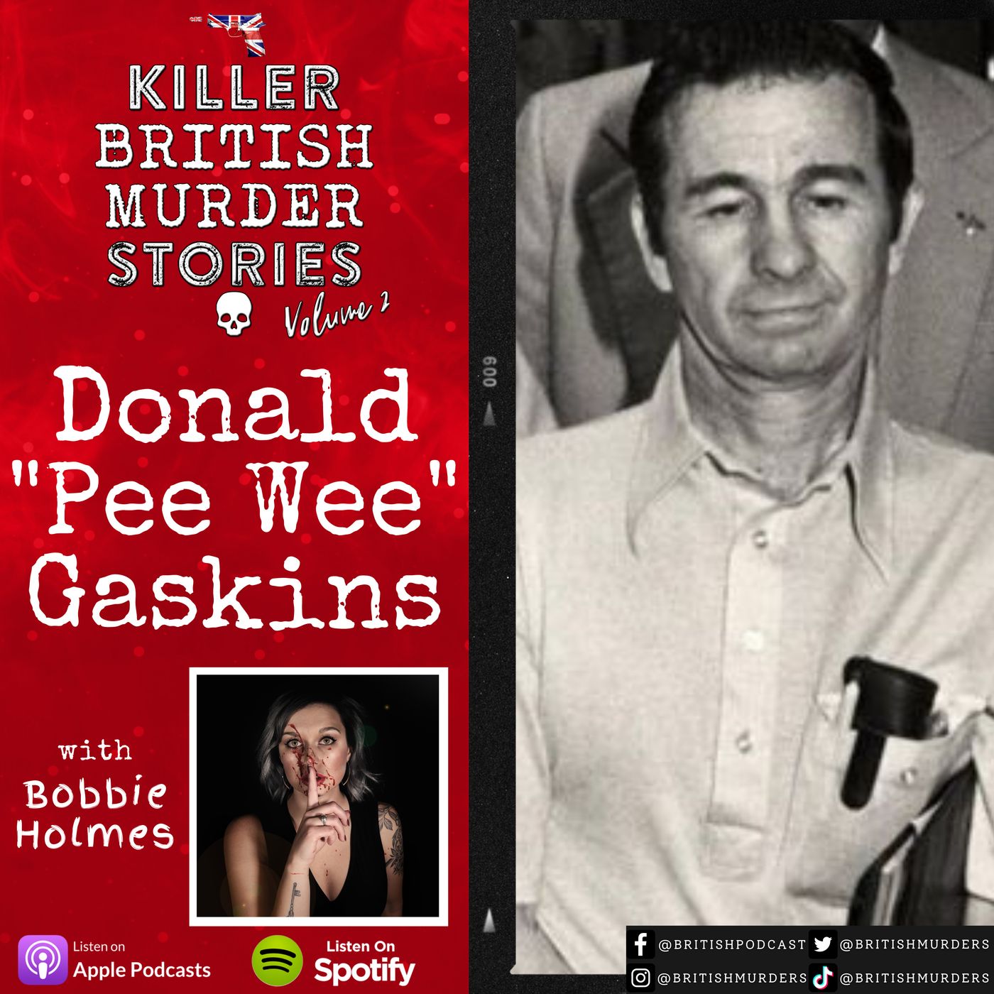 Donald "Pee Wee" Gaskins | Killer British Murder Stories Vol. 2 Feat. Bobbie Holmes Image