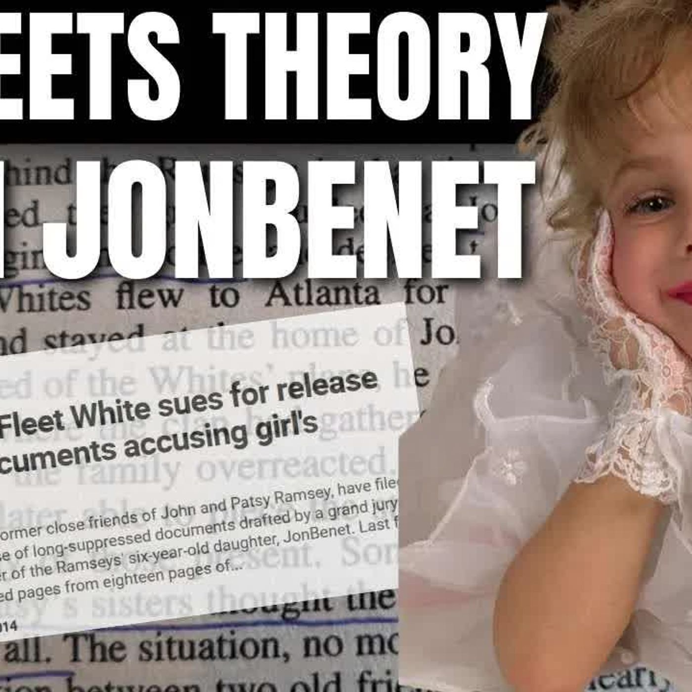 JONBENET Ruckus at the Not O.K. Corral episode artwork