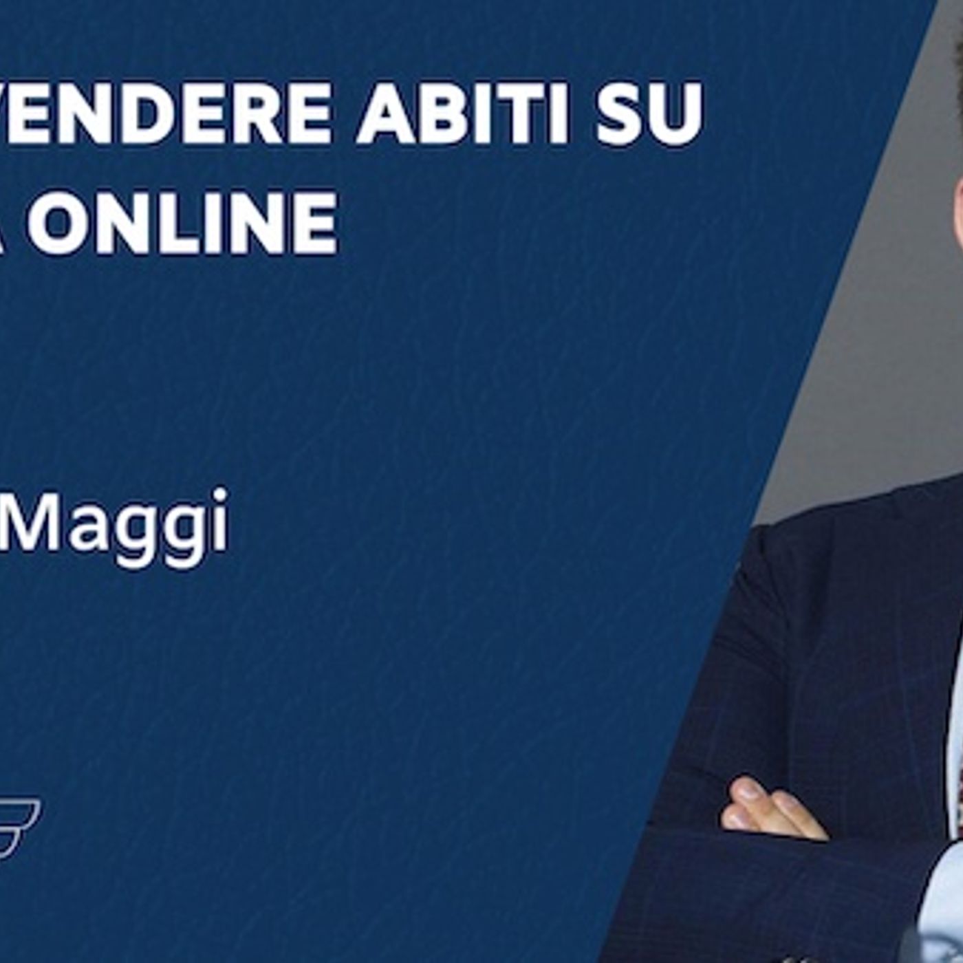 [REPLICA] Come vendere abiti su misura online – con Simone Maggi